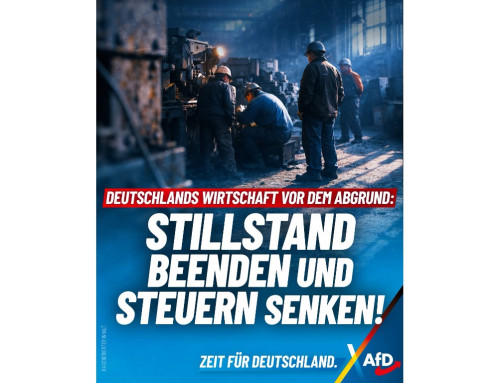 ++ Deutschlands Wirtschaft vor dem Abgrund: Stillstand beenden und Steuern senken! ++