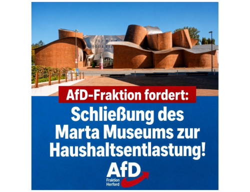 ++ AfD-Ratsfraktion fordert Schließung des Marta ++